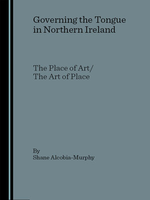 cover image of Governing the Tongue in Northern Ireland